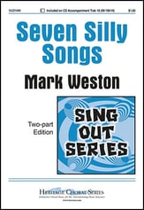 Seven Silly Songs Two-Part choral sheet music cover